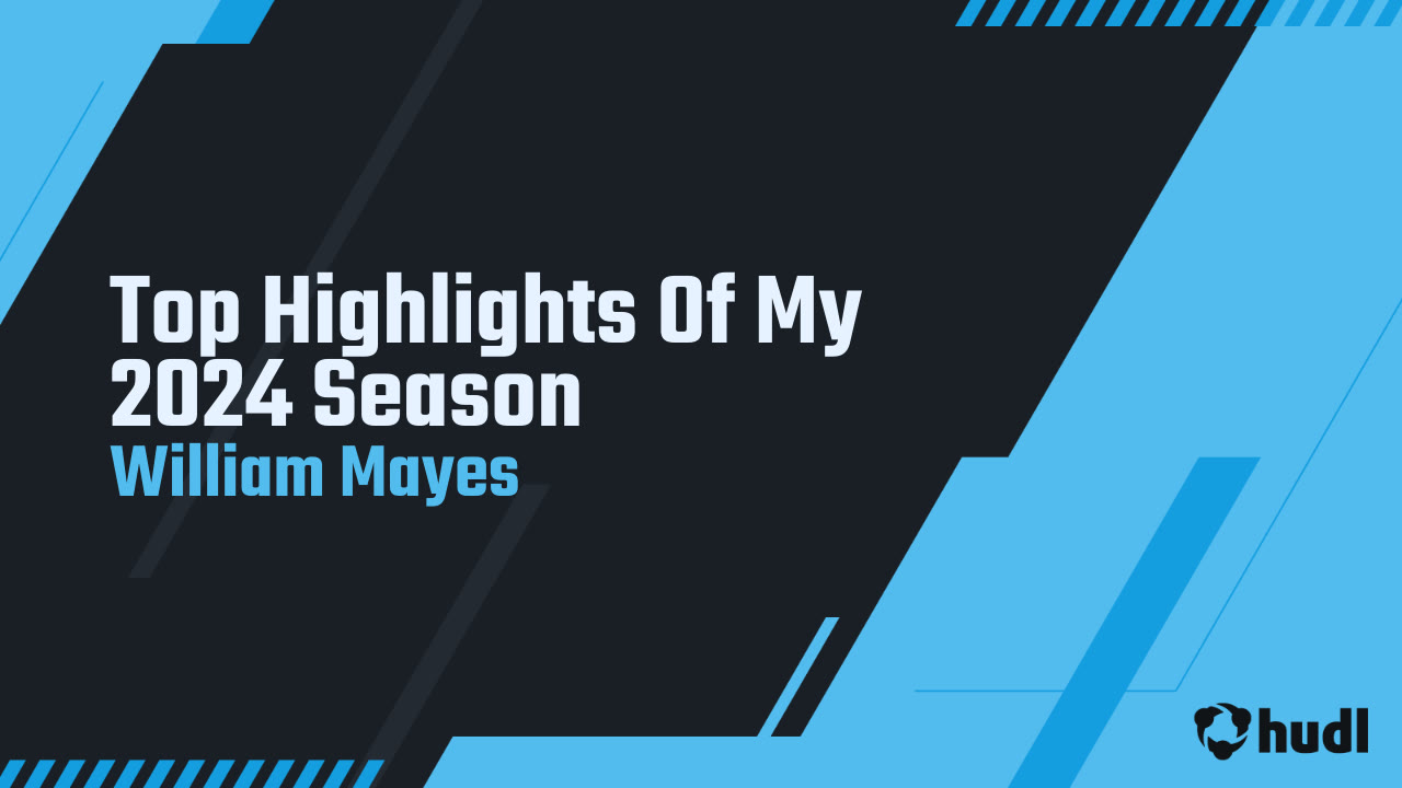 William Mayes - 2024 Season 