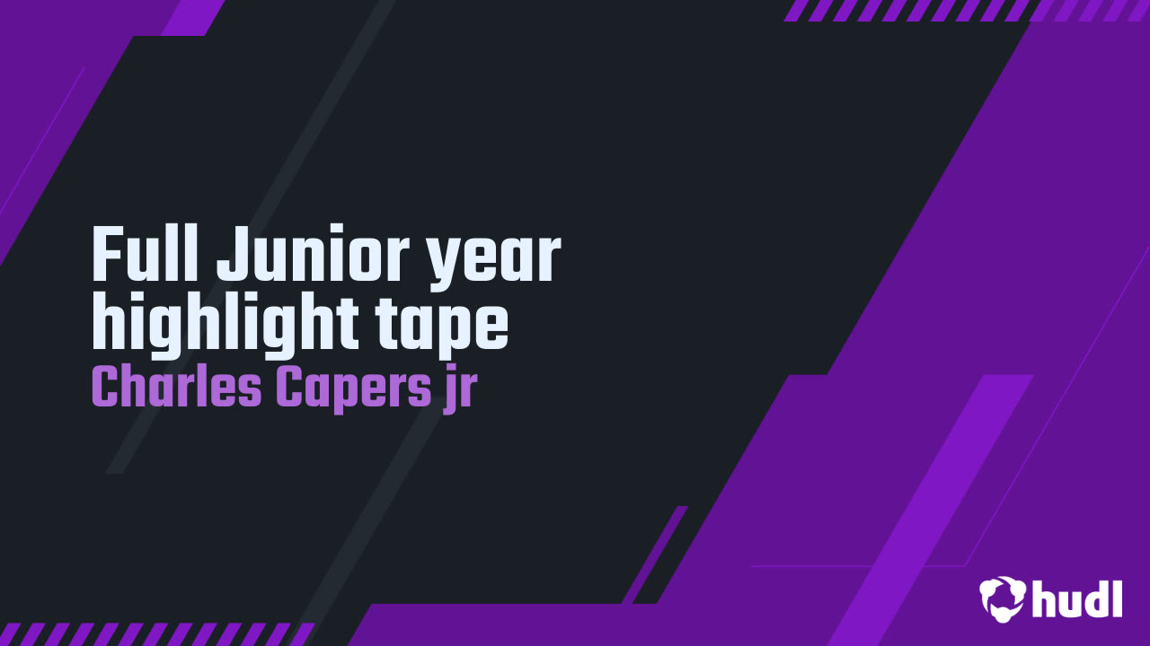 Full Junior year highlight tape Charles Capers jr highlights Hudl