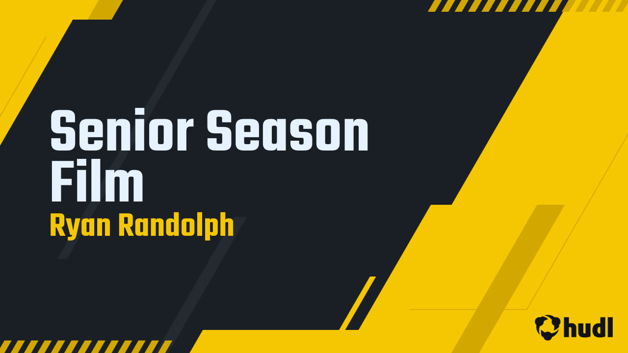 Senior Season Film - Ryan Randolph highlights - Hudl