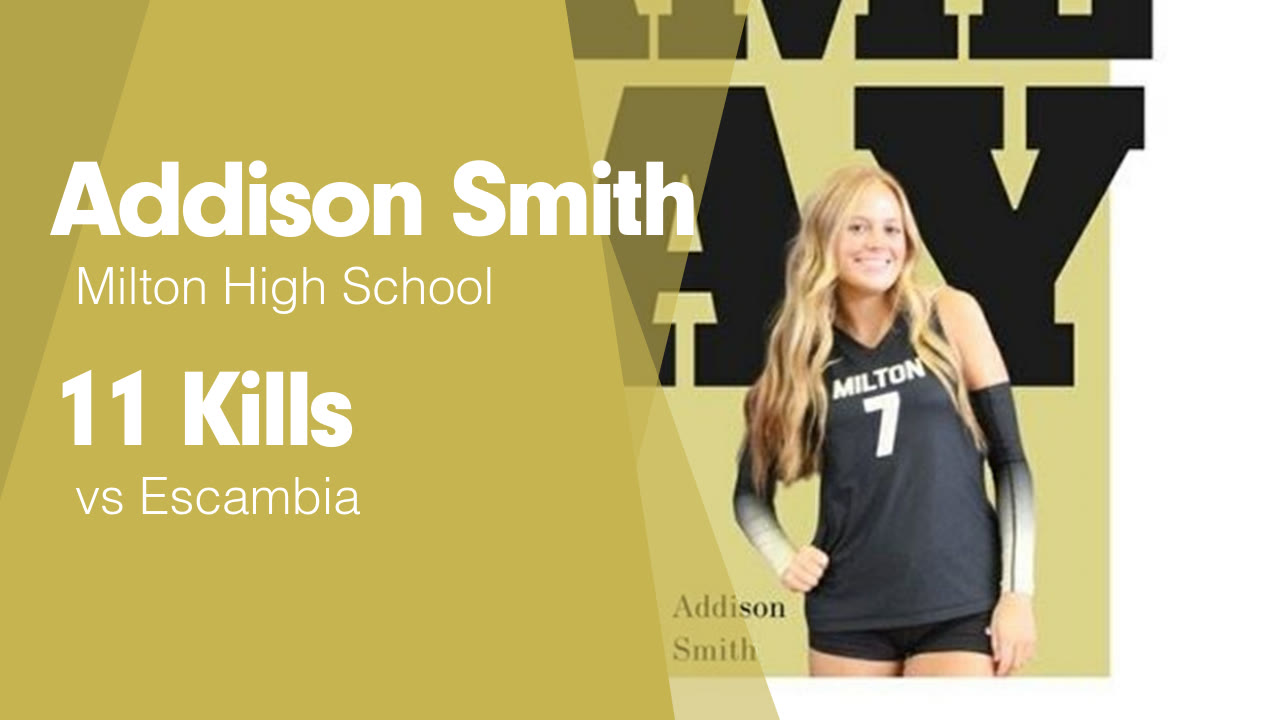 11 Kills vs Escambia - Addison Smith highlights - Hudl