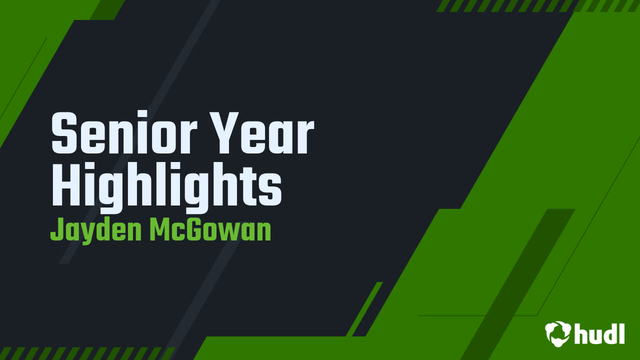 Senior Year Highlights