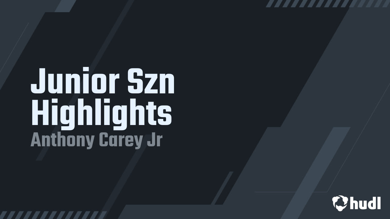 Anthony Carey Jr. - Junior Season