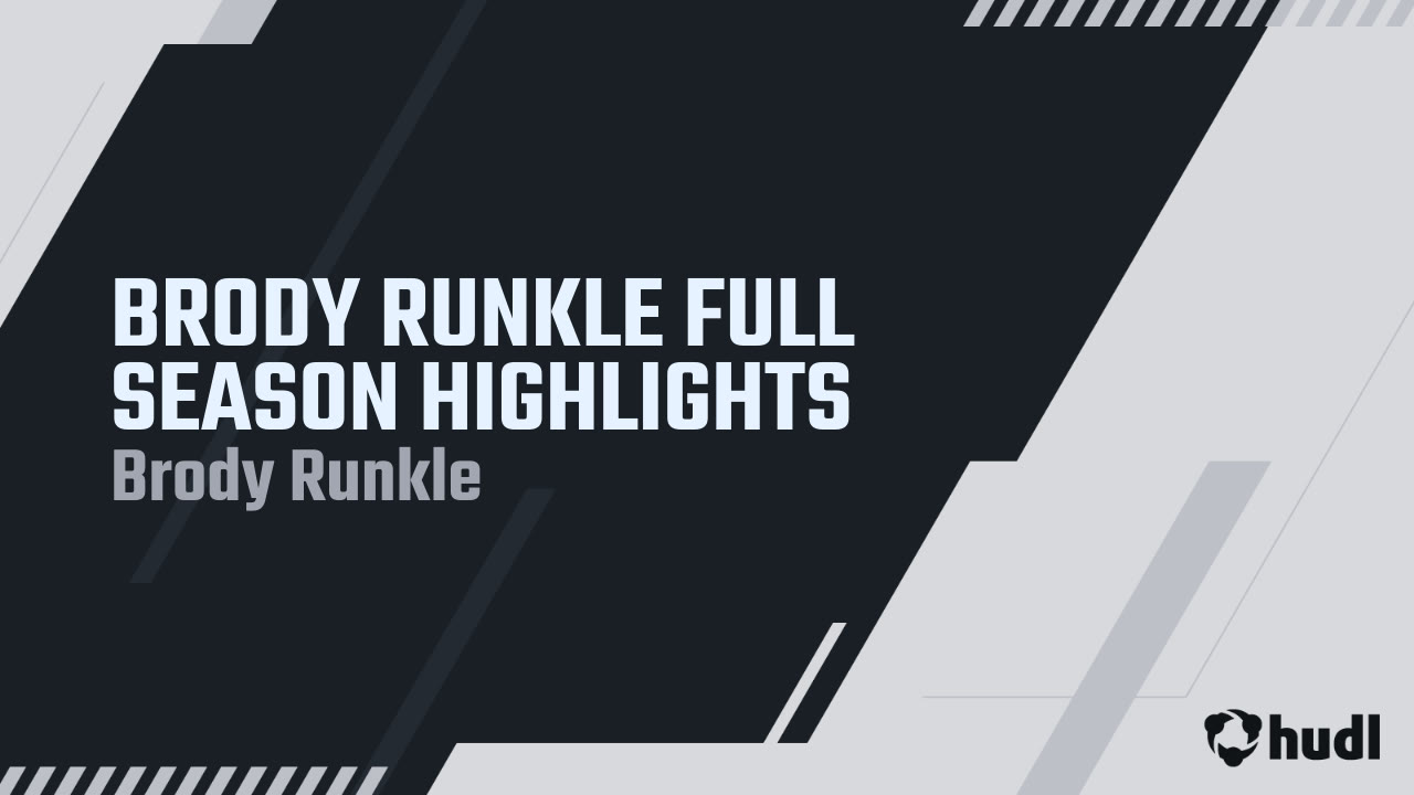 BRODY RUNKLE FULL SEASON HIGHLIGHTS - Brody Runkle highlights - Hudl