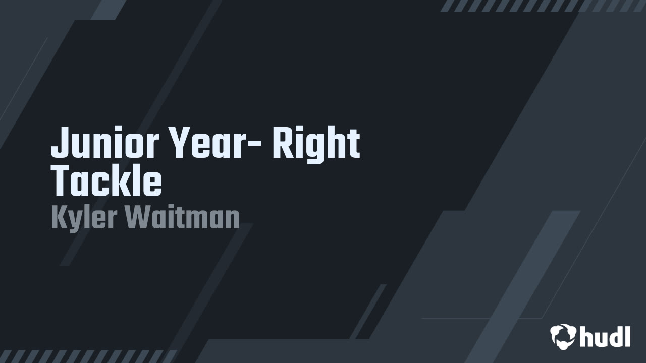 Junior Year- Right Tackle - Kyler Waitman highlights - Hudl