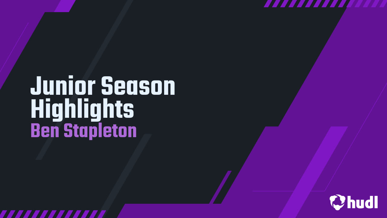 Junior Season Highlights - Ben Stapleton highlights - Hudl