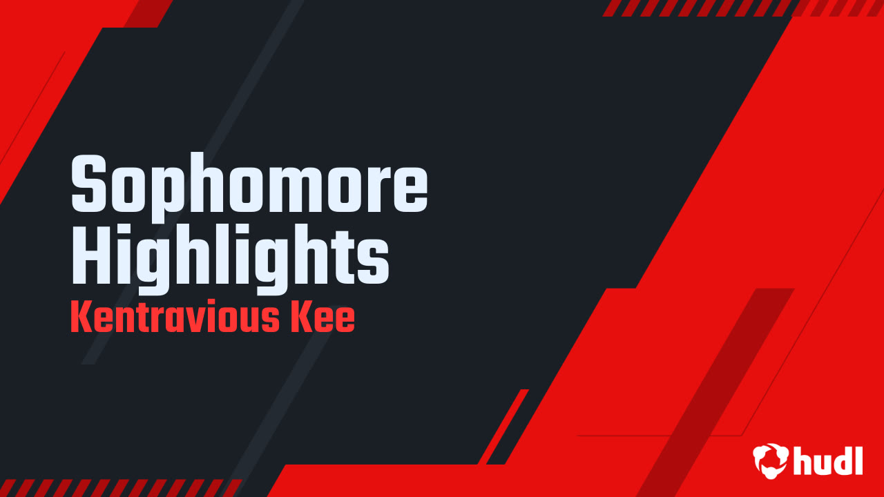 Sophomore Highlights - Kentravious Kee highlights - Hudl