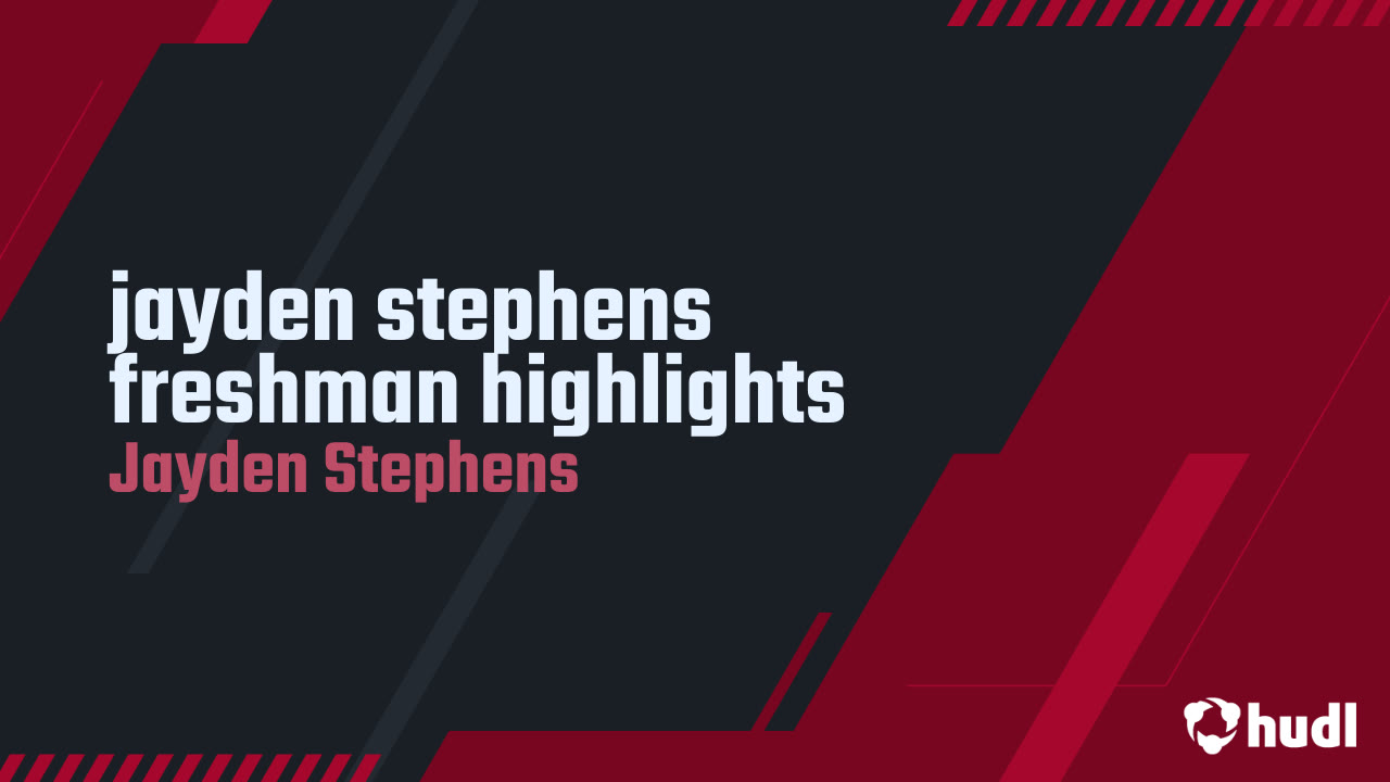 Jayden Stephens Freshman Highlights
