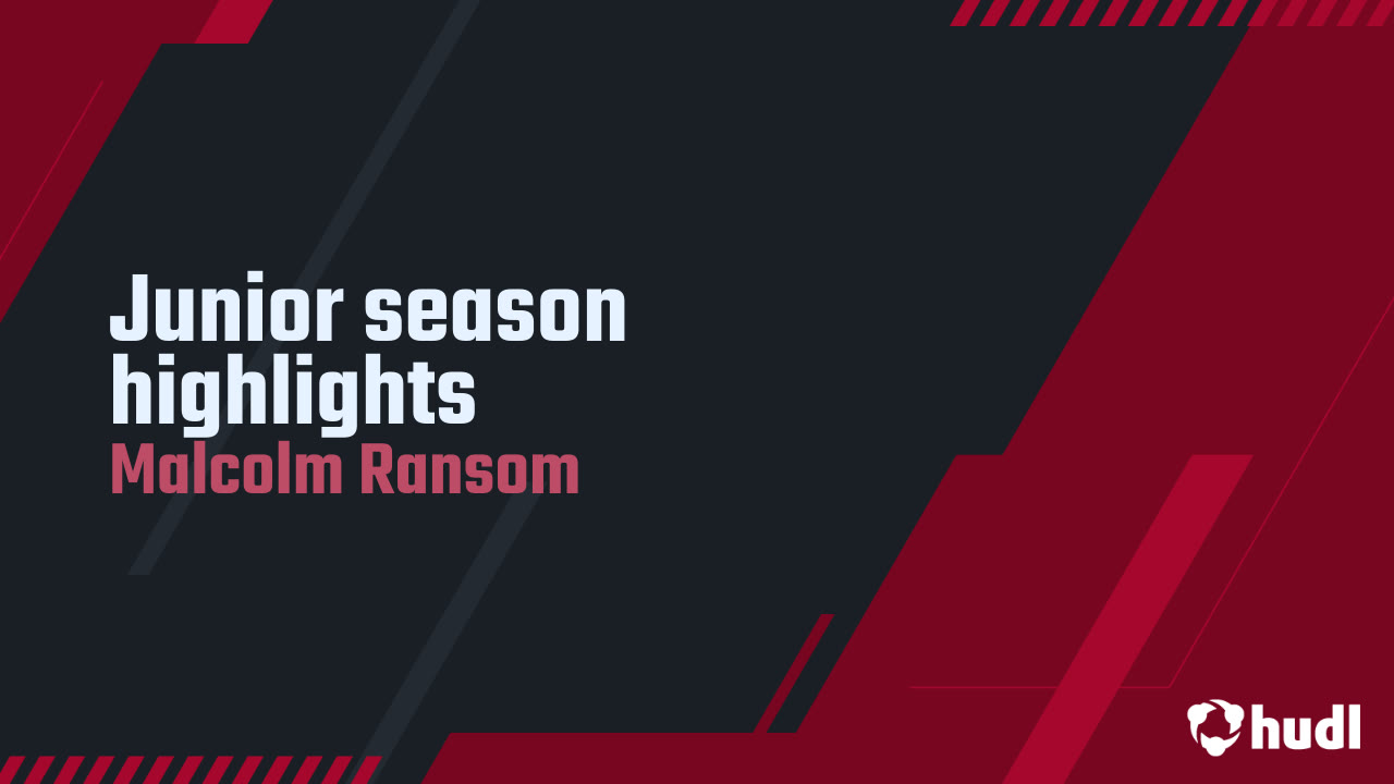 Malcolm Ransome Junior season highlights - Malcolm Ransom highlights - Hudl