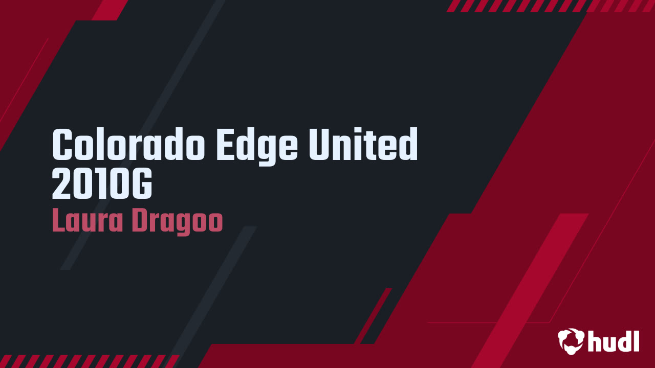 Colorado Edge United 2010G - Laura Dragoo highlights - Hudl