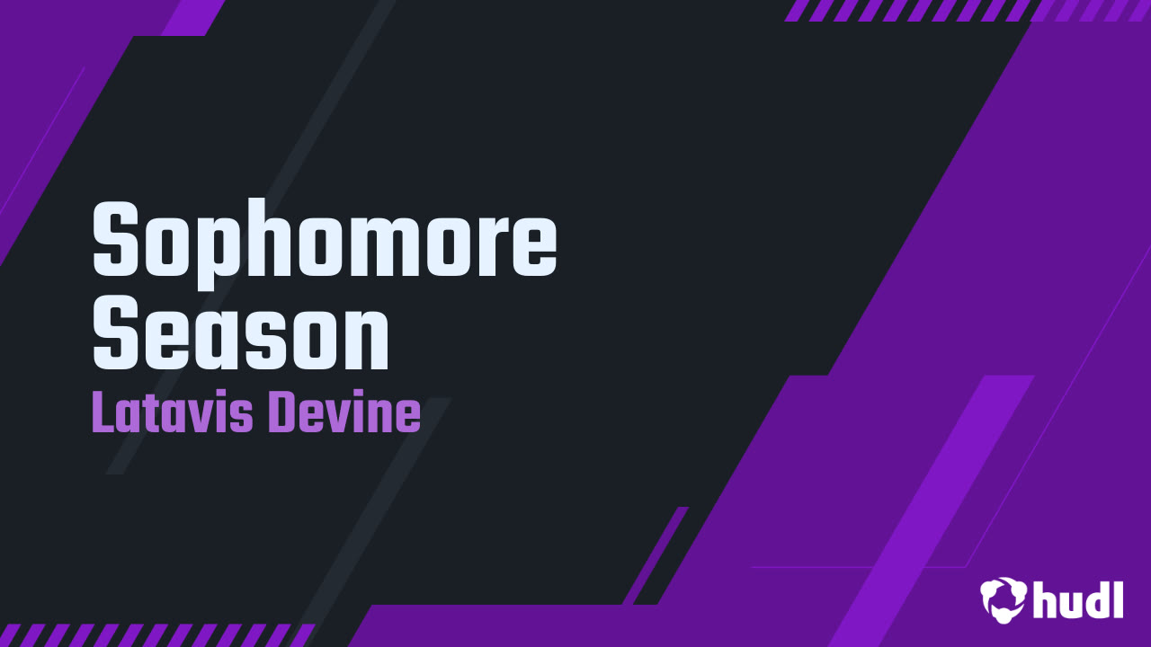 Sophomore Season - LaTavis Devine Jr highlights - Hudl